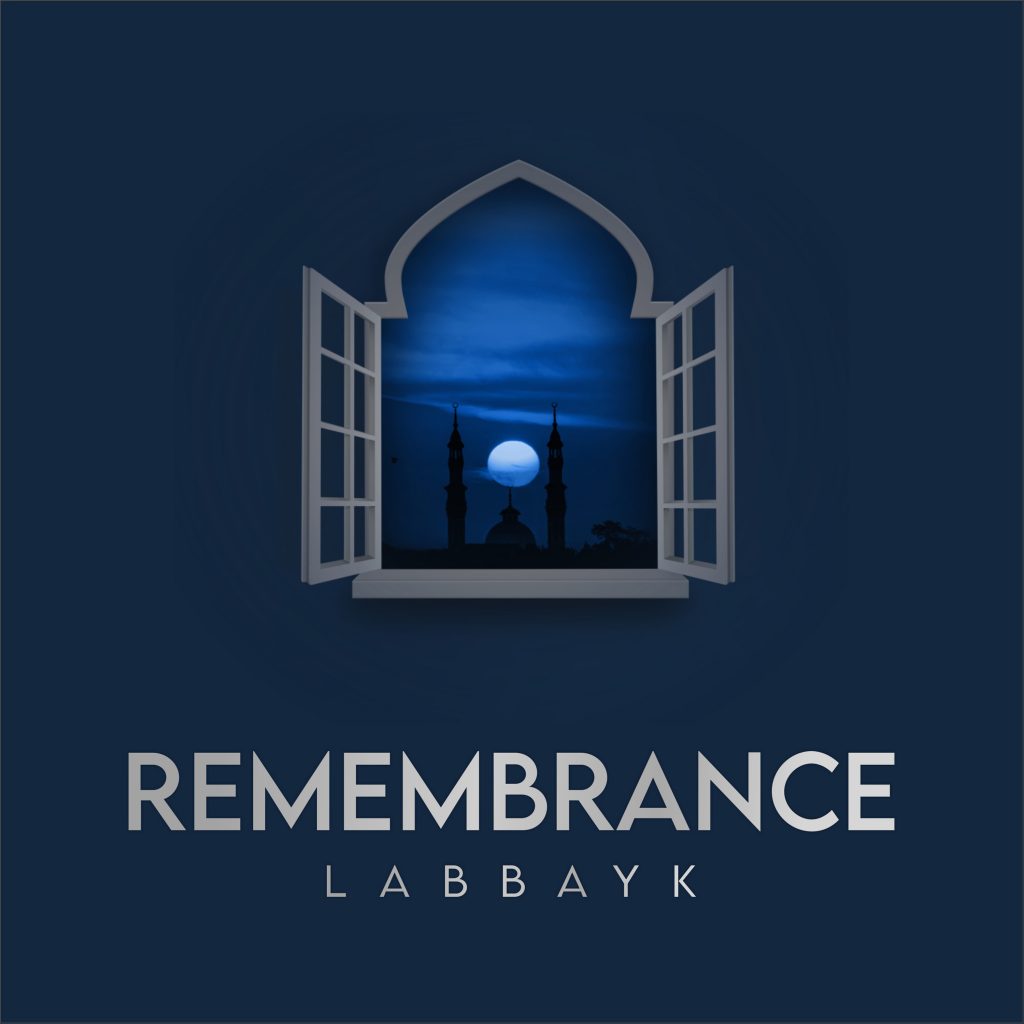 Labbayk - Remembrance (MP3 Download)